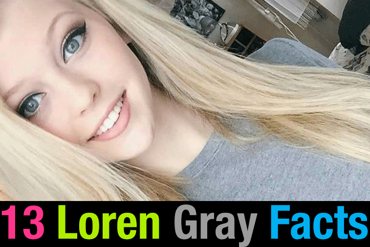 13 Facts About Loren Gray